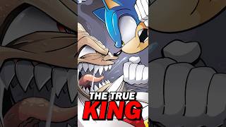 Sonic VS. The True King