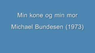 Video-Miniaturansicht von „Min kone og min mor - Michael Bundesen“