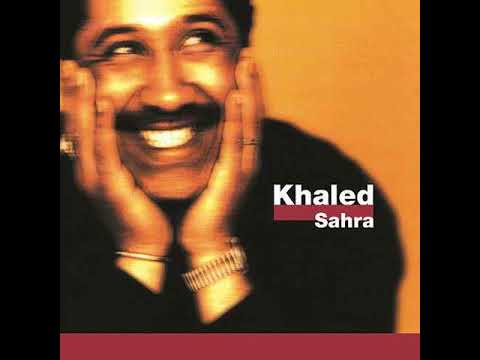 Khaled - Oran Marseille (Oran Mix)