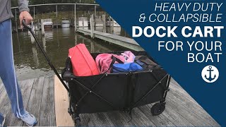 Heavy Duty & Collapsible Dock Cart for Your Boat