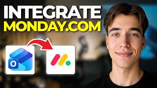 How to Integrate Monday.com with Microsoft Outlook for Calendar and Email Sync (Tutorial 2026)