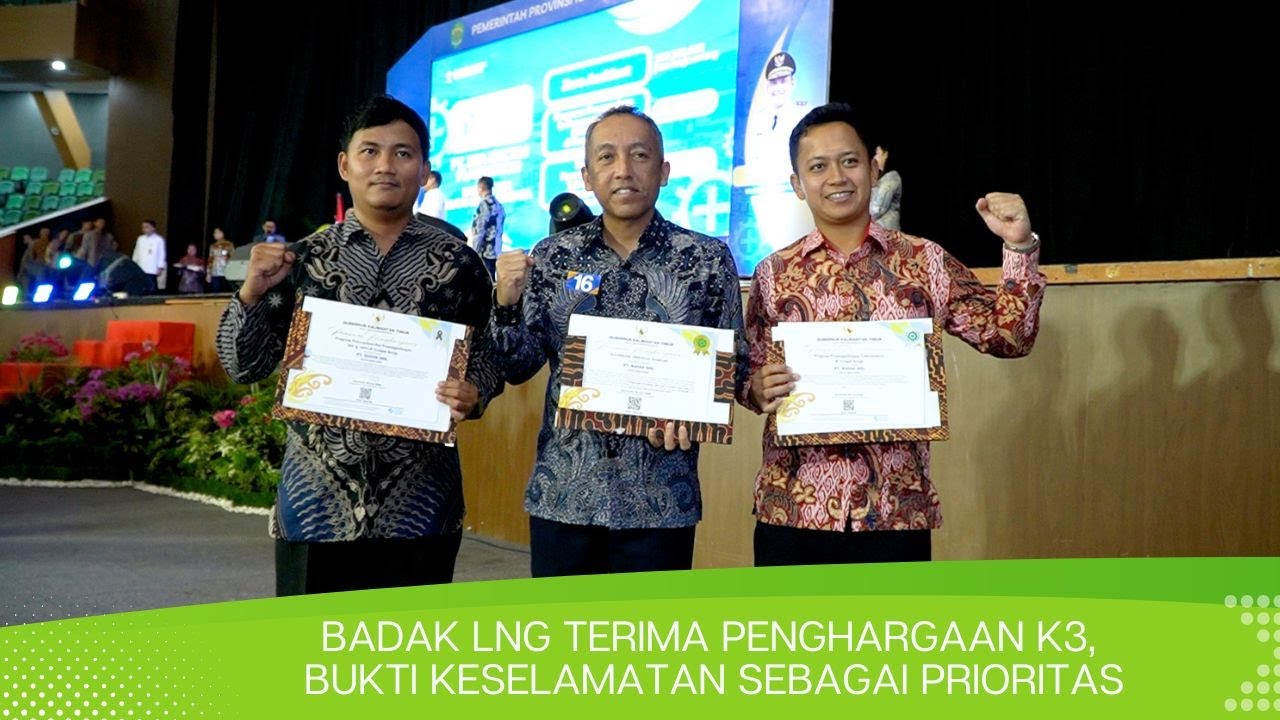 Badak LNG Terima Penghargaan K3, Bukti Keselamatan sebagai Prioritas