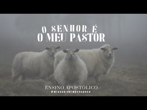O SENHOR É O MEU PASTOR | Pr JEFFERSON ALVES
