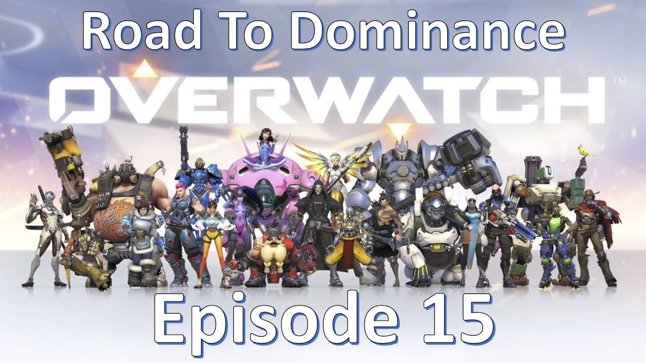Overwatch - Road To Dominance - Episode 15 - Justice Rains From Above (Pharah)
