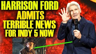HARRISON FORD ADMITS TERRIBLE NEWS FOR INDY 5! Dial Of Destiny Keeps Getting Worse!