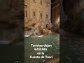 Turistas dejan BASURA en la Fontana de Trevi Rome #viral #shorts
