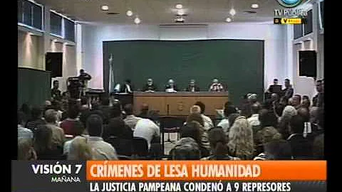 Visin Siete: Juicios de lesa humanidad en La Pampa