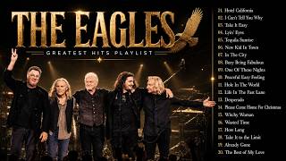 The Eagles Greatest Hits Full Album - Best Songs of The Eagles - Golden Collection Playlist #ea1