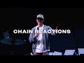 Chain Reactions | Free Indeed week 3