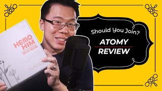 Atomy Review: Legit Business Opportunity or a Scam