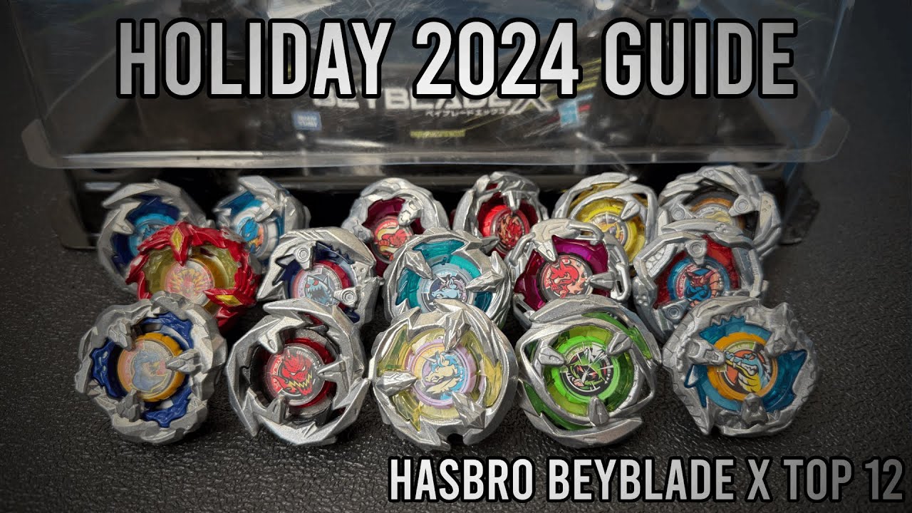 HASBRO BEYBLADE X HOLIDAY BUYERS GUIDE 2024 Wave 1 and