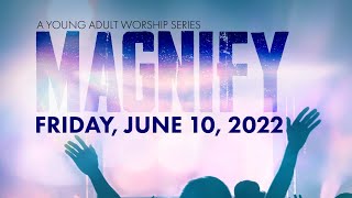 Magnify Young Adult Worship Night Recap