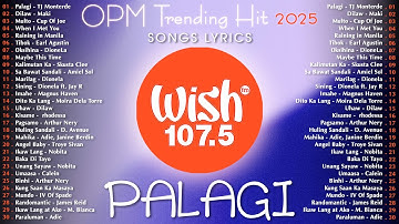 Palagi - TJ x TK💗 Best OPM Tagalog Love Songs - NEW OPM Trending 2025 Playlist