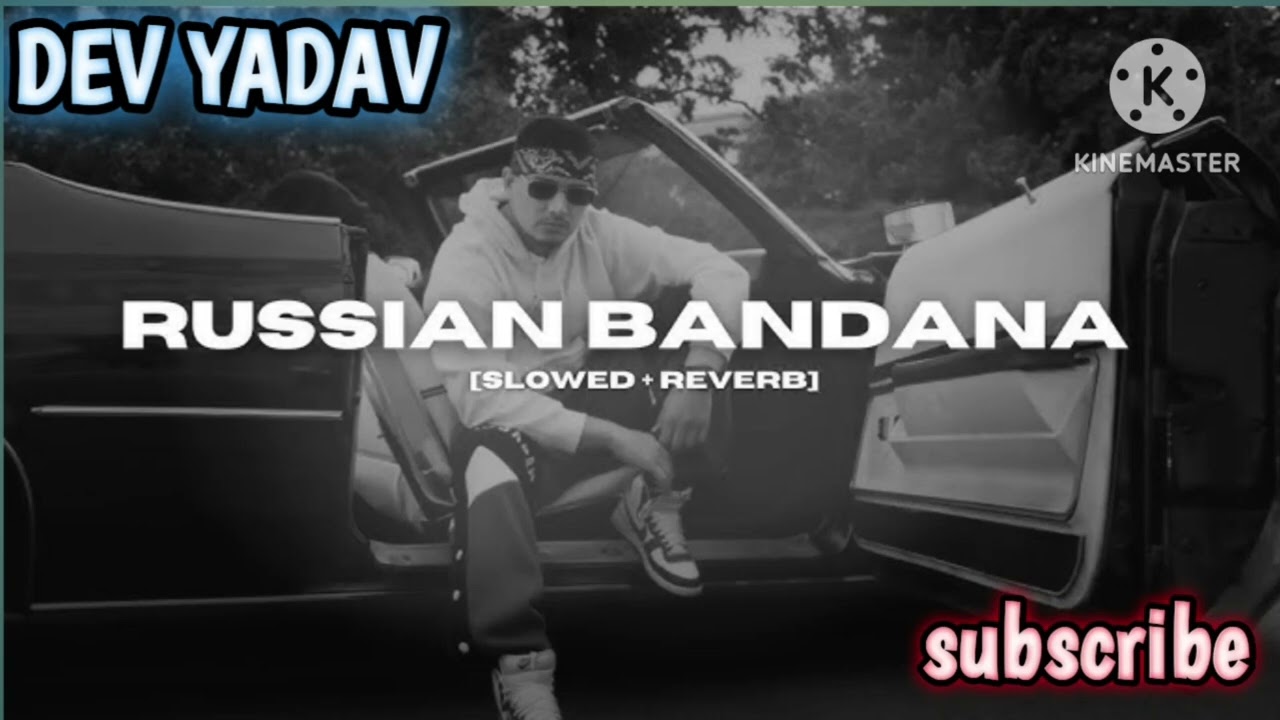 RUSSIAN BANDANA | DHANDA NYOLIWALA’S SONG | (SLOWED&REVERB) | 