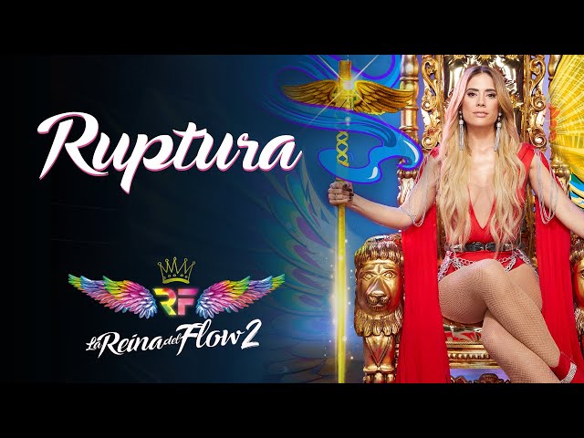 Ruptura - (Yeimy Montoya) La Reina del Flow 2 ♪ Canción oficial - Letra | Caracol TV