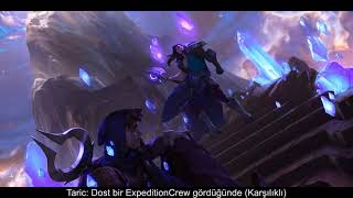 Runeterra Türkçe Seslendirme Taricin Ve Tarice Söylenen Tüm Replikler