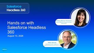 Headless 360 deep dive and hands on workshop