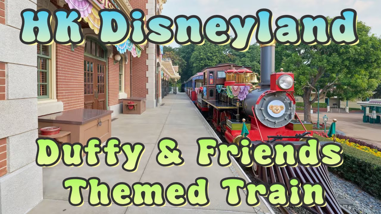 HK Disneyland @ Duffy & friends-themed train🚂 | Duffy 春日列車到站喇|率先帶大家去坐限定列車😎| 沿途仲加咗Duffy & friends裝飾𠺢😍