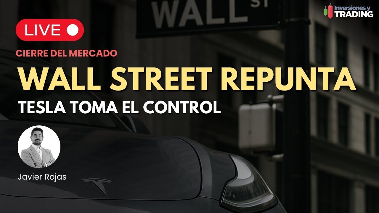 ⚡ Wall Street repunta: Tesla toma el control | Cierre 24.11.25 - YouTube