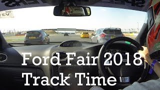 Ford Focus ST225 Silverstone Track Time (Ford Fair 2018) Session 16:00