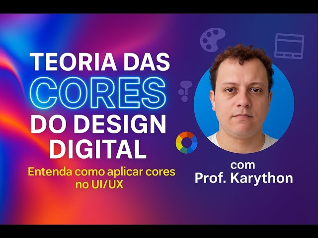 Domine a Teoria das Cores no Design Digital!