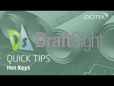 DraftSight Quick Tips: Hot Keys