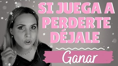 Si juega a perderte || DÉJALE GANAR 💔