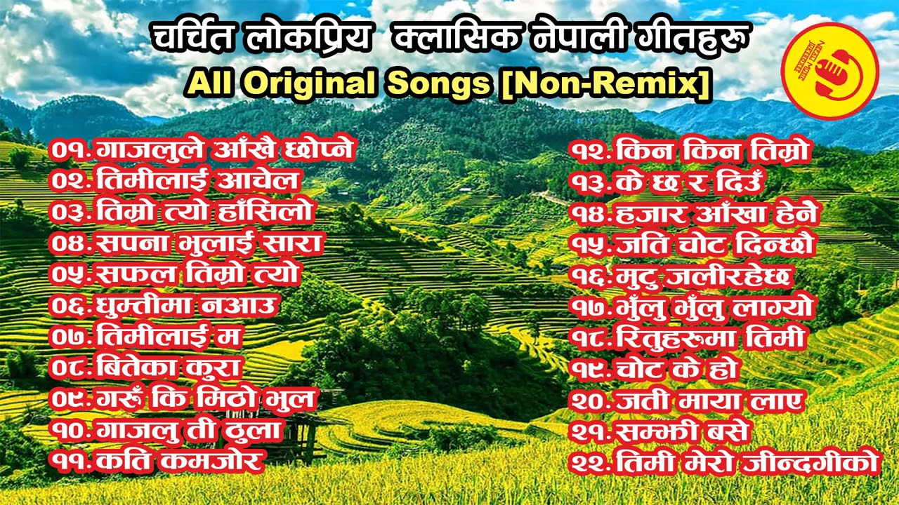 Superhit Classic Nepali Songs  Best Famous Popular Classic Nepali Songs Collection Audio Jukebox