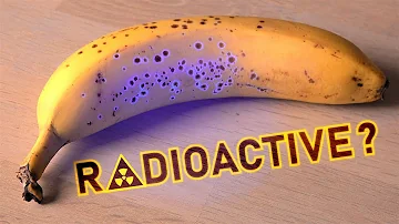 How radioactive are bananas and other radioactive foods?