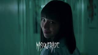 Masquerade sped up