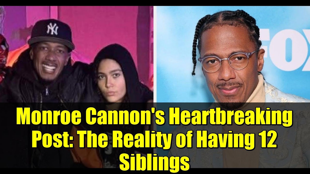 Душераздирающий пост Монро Кэннон: реальность 12 братьев и сестёр | Семейная драма Ника Кэннона