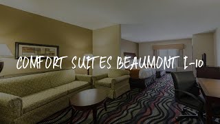 Comfort Suites Beaumont I-10 Review - Beaumont , United States of America