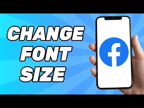How to Change Font Size on Facebook iPhone 2025