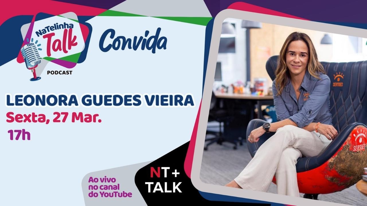 NATELINHA TALK   LEONORA GUEDES VIEIRA   EP  50