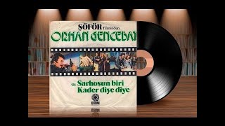 Orhan Gencebay - Kader Diye Diye (Orijinal Plak Kayıt) 45Lik