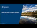 BOM Webinar 16 April 2019: Using the new design rainfalls for Australia
