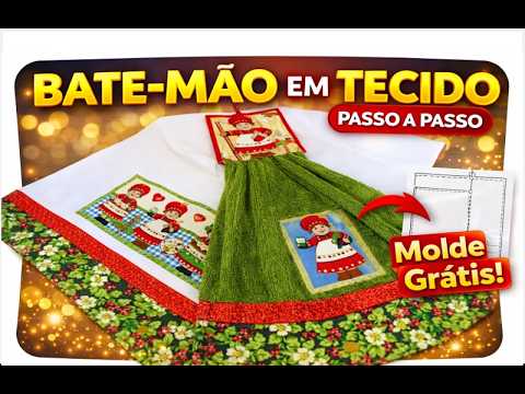 Como Fazer Bate-Mão com Tecido – Artesanato Fácil e Barato para Vender | Pano de Prato Decorado