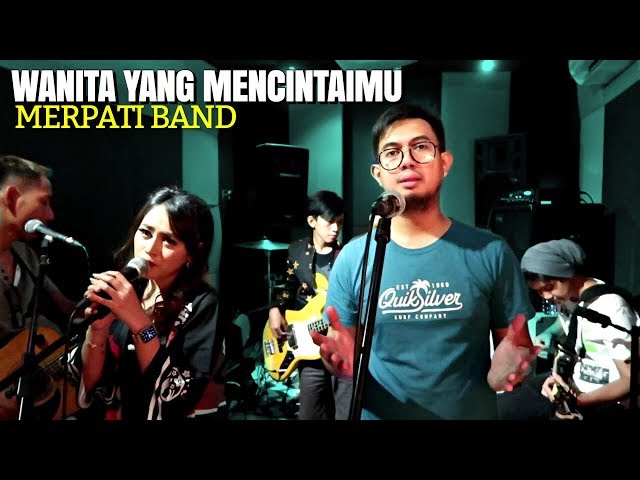 Merpati Band - Wanita Yang Mencintaimu Feat Bening Septaria class=