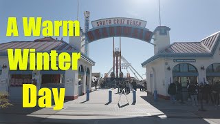A Warm Winter Day at the Santa Cruz Beach Boardwalk