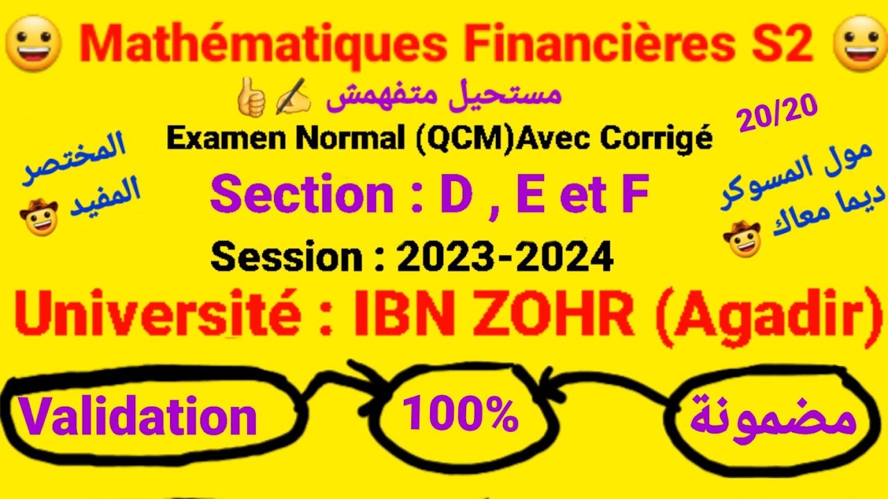 Mathématique Financière S2 / Examen Normal Avec Corrigé 👍✍️/ Section : D, E, F / Session : 2023-2024