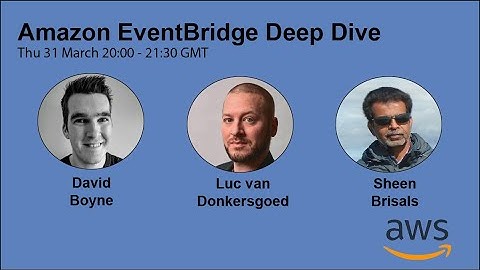 Amazon EventBridge Deep Dive