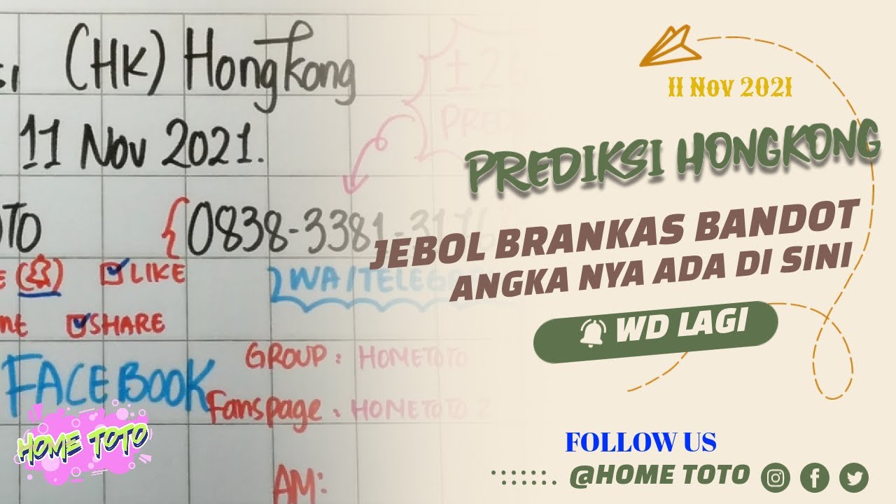 Prediksi Hk Kamis 11 Nov 2021 Pasaran Hongkong Pools Bocoran Togel Hk Malam Ini Hk Home Toto Youtube Prediksi Hk Kamis 11 Nov 2021 Pasaran Hongkong Pools Bocoran Togel Hk Malam Ini Hk Home Toto Youtube