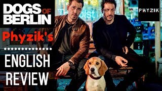 DOGS OF BERLIN (2018) - ENGLISH Review | NETFLIX'S Second FANTASTIC German Series