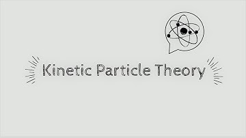 Kinetic Particle Theory