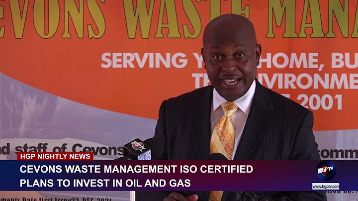 CEVONS WASTE MANAGEMENT ISO CERTIFIED, PLANS TO INVEST IN OIL AND GAS