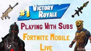 Fortnite mobile live stream! | playing with subs! pro clutch piggie