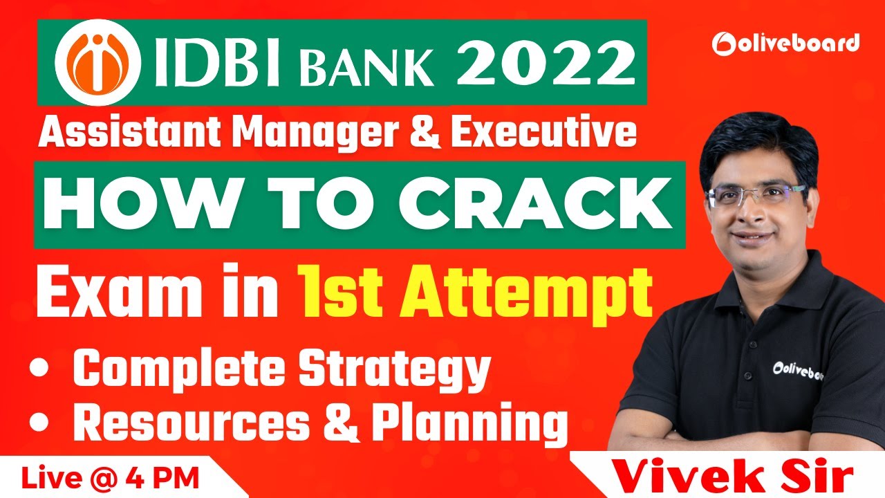 How To Crack  IDBI BANK 2022 Exam in 1st Attempt | Best Strategy | Resources & Planning | Vivek Sir