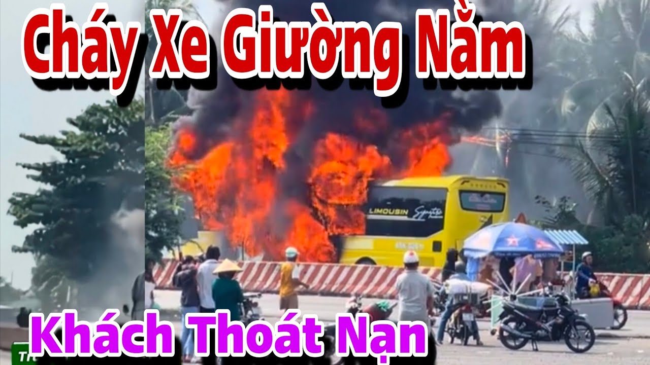 Xe giường nằm bốc cháy trơ khung khách thoát nạn hành lý cháy hết, cầu cổ chiên Trà Vinh,