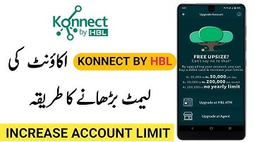How To Increase Konnect By Hbl Account Limit | Konnect By Hbl App Limit Kaise Barhaye