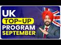 UK TOP UP PROGRAM SEPTEMBER | STUDY VISA UPDATES 2026 |  USA CANADA UK | THE VISA OFFIC